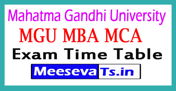 Mahatma Gandhi University MBA/ MCA 2nd Sem Time Table