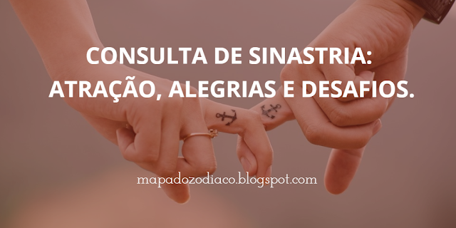 CONSULTA DE SINASTRIA ASTROLOGIA