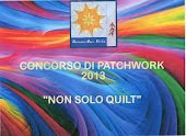 CONCORSO 2013 ROSSANO "NON SOLO QUILT"