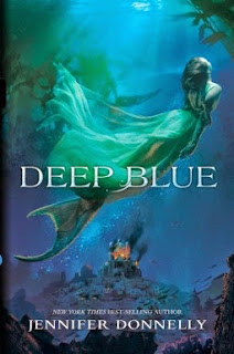 Deep Blue Deep Blue by Jennifer Donnelly