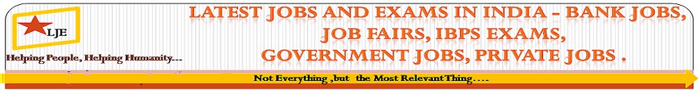 Latest Jobs and Exams in India - Bank Jobs, Job Fairs, IBPS Exams, Government Jobs, Private Jobs . 