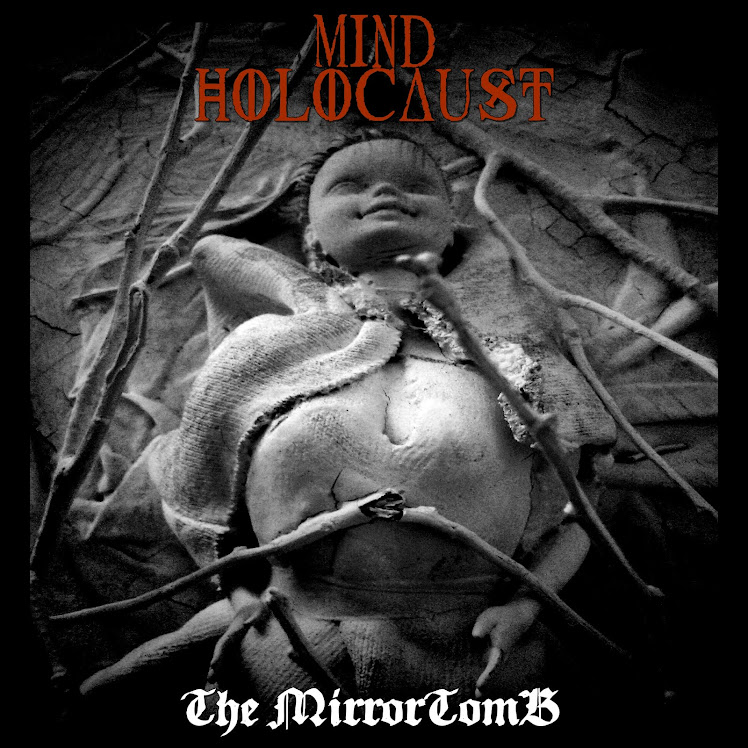 MIND HOLOCAUST