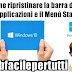 Windows 10 - Come ripristinare la barra delle applicazioni e il Menù Start
