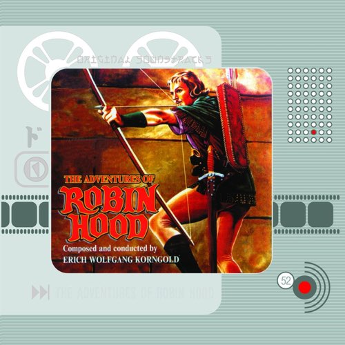 Erich Wolfgang Korngold - The Adventures of Robin Hood (Original Motion Picture Soundtrack) [iTunes Plus AAC M4A]