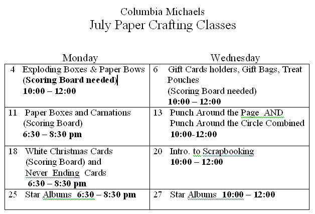 Keeping it Simple cards: July Schedule of Classes for Columbia Michaels Keeping it Simple cards: July Schedule of Classes for Columbia Michaels