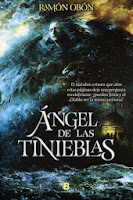 NOVELA NEGRA - Ángel de Las Tinieblas Ramón Obón (Ediciones B, Abril 2014) Suspense, Intriga | Mayores de 18 años | Edición papel PORTADA