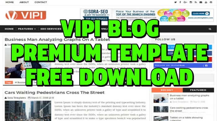 Vipi Blog Premium Version Blogger Template Free Download vipi blog blogger template,vipi blog premium blogger template