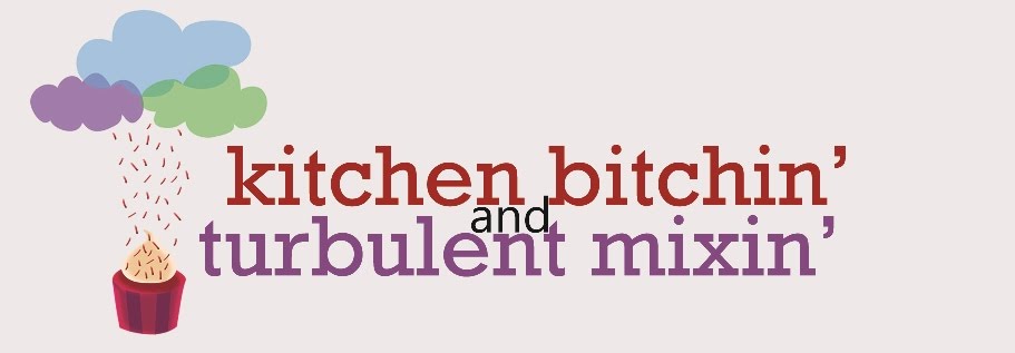Kitchen Bitchin and Turbulent Mixin