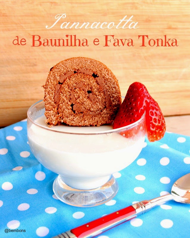 Pannacotta de Baunilha e Fava Tonka