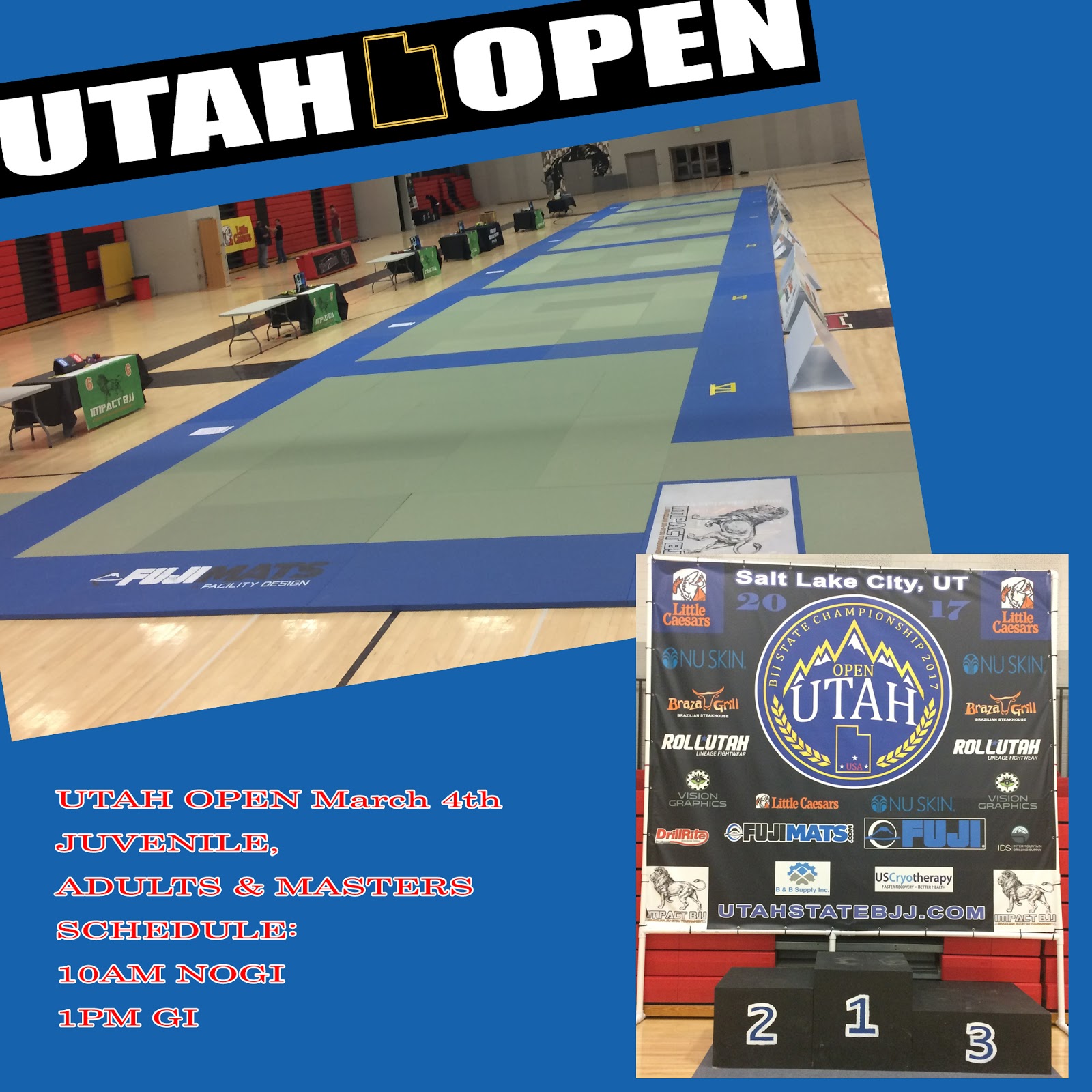 UTAH OPEN BJJ STATE CHAMPIONSHIP UTAH OPEN BJJ MARCH 4