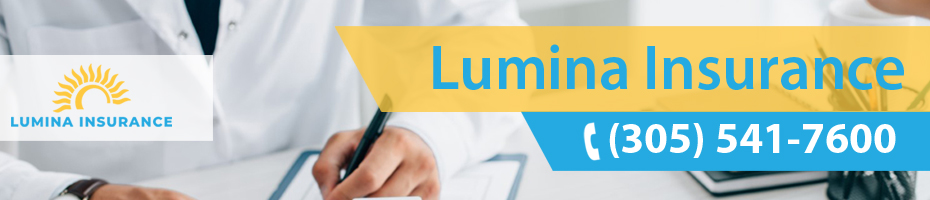 Health Insurance Miami | Lumina Insurance (305) 541-7600