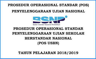 POS Penyelenggaraan UN dan USBN Tahun Pelajaran 2018/2019 POS Penyelenggaraan UN dan USBN Tahun Pelajaran 2018/2019