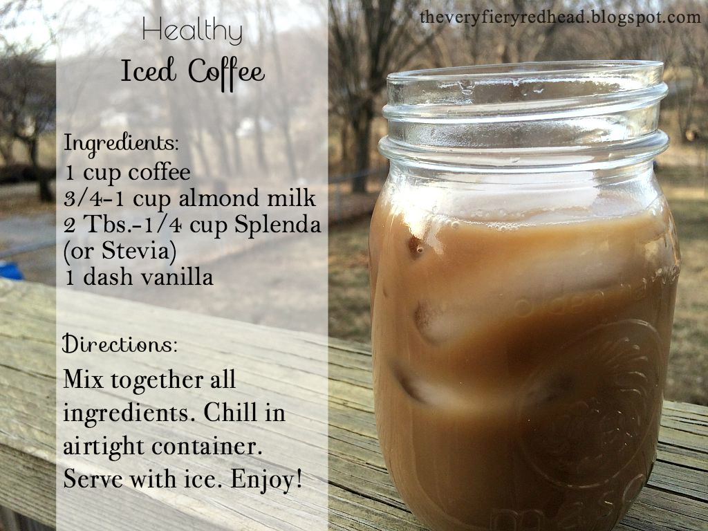The Fiery Redhead Healthy Homemade Iced Coffee