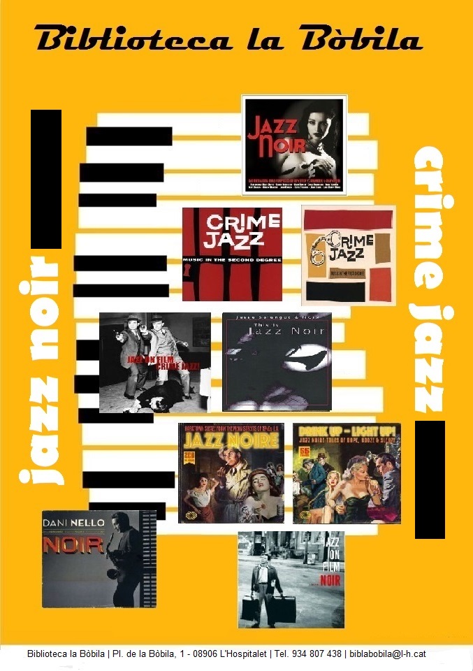 Jazz noir, crime jazz EL BLOC DE LA BÒBILA