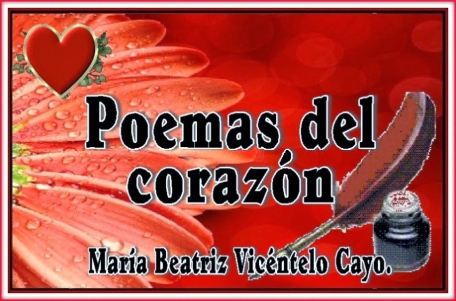 POEMAS DEL CORAZÓN – MARÍA BEATRIZ VICENTELO CAYO.