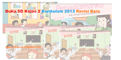 Buku SD Kelas 2 Kurikulum 2013 Revisi Baru 2018 Semester 2