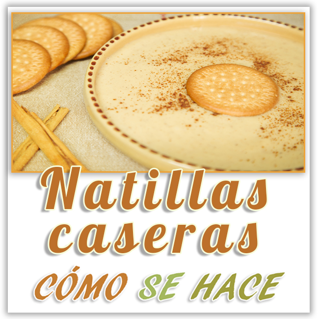 natillas caseras