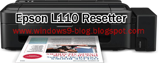 Epson L110 service required , Download the resetter, Epson L110 counter resetter