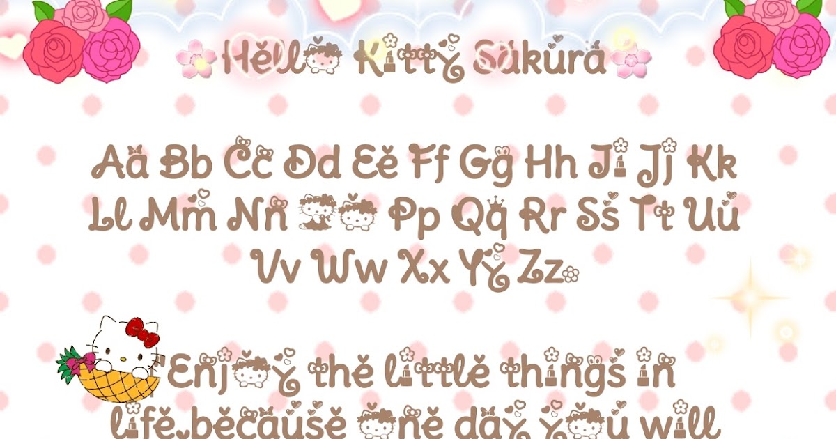 My Kawaii Fonts 🌻hello Kitty Sakura🌻
