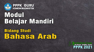modul belajar mandiri pppk bahasa arab modul belajar mandiri pppk prakarya dan kewirausahaan modul belajar mandiri pppk semua pelajaran modul p3k 2021 modul belajar mandiri pppk bahasa arab modul belajar mandiri pppk prakarya dan kewirausahaan modul belajar mandiri pppk semua pelajaran modul p3k 2021