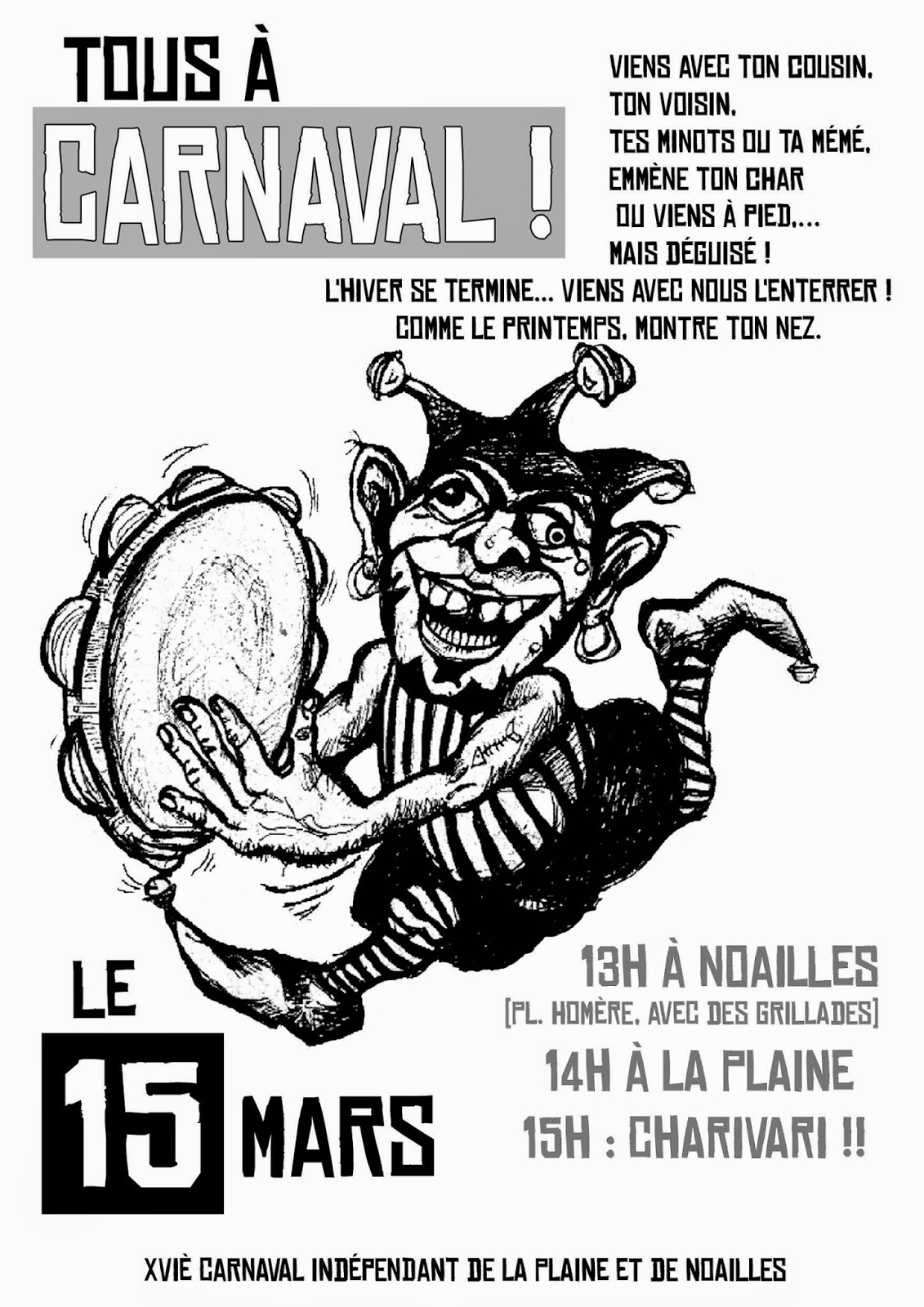 Carnaval de la Plaine et de Noailles à Marseille le dimanche 15 Mars 2015 !