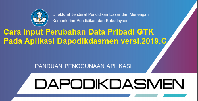 Cara Input Perubahan Data Gtk Pada Aplikasi Dapodik 2019 C Sdn Airlangga Subang