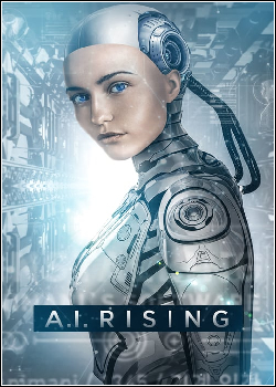 A.I. Rising Dublado