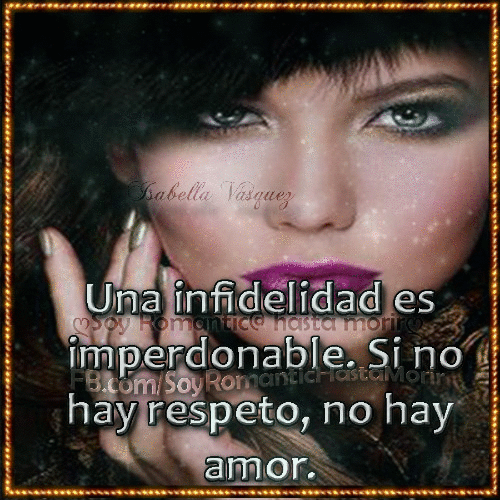 FRASES Y GIFS: UNA INFIDELIDAD
