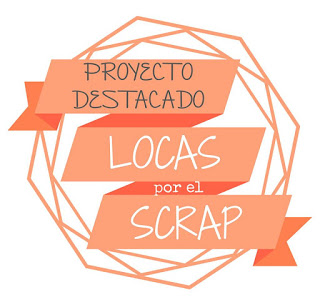 Proyecto destacado en Locas por el Scrap