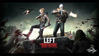لعبة Left to Survive للأندرويد، لعبة Left to Survive مدفوعة للأندرويد، لعبة Left to Survive مهكرة للأندرويد
