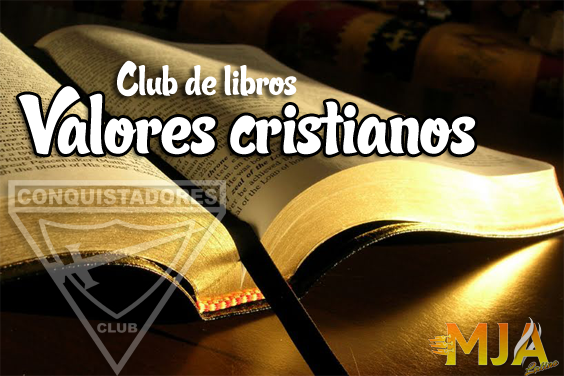 Club de libros: Valores cristianos ~ Ministerio Juvenil Adventista.