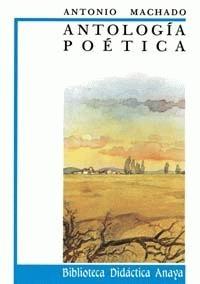 Antología poética de Antonio Machado