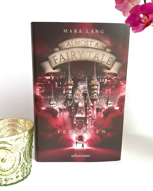 Almost a Fairy Tale - Vergessen - Mara Lang