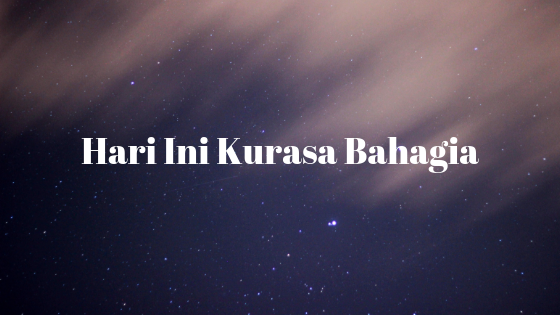 Lirik dan Kunci Lagu Hari Ini Kurasa Bahagia [D] SMART