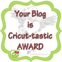 "Your Blog is Cricut-tastic" Award