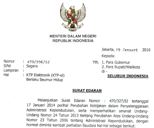Menteri Dalam Negeri Republik Indonesia  Download Surat Edaran Mendagri Nomor 470/296/SJ ihwal KTP Elektronik Berlaku Seumur Hidup
