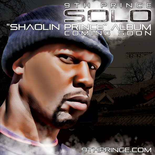 9th Prince - Solo, “Shaolin Prince” Album [2012]