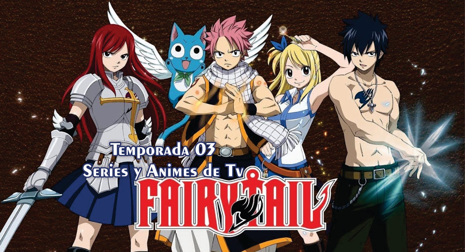 Fairy Tail - Temporada 03 - 38 / ?? - Sub Spanish