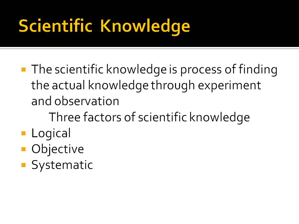 Difference between scientific and Nonscientific Knowledge Health