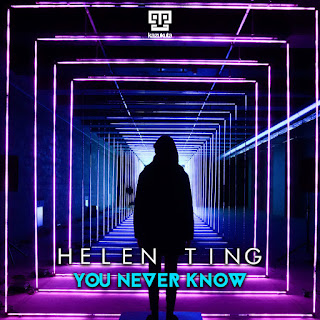 Helen Ting - You Never Know (Original Mix) Helen Ting - You Never Know (Original Mix)