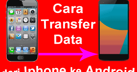 Cara Memindahkan Semua Data Dari Iphone Ke Android Web Keren Tips Trik Android Fotografi Blogger Adsense