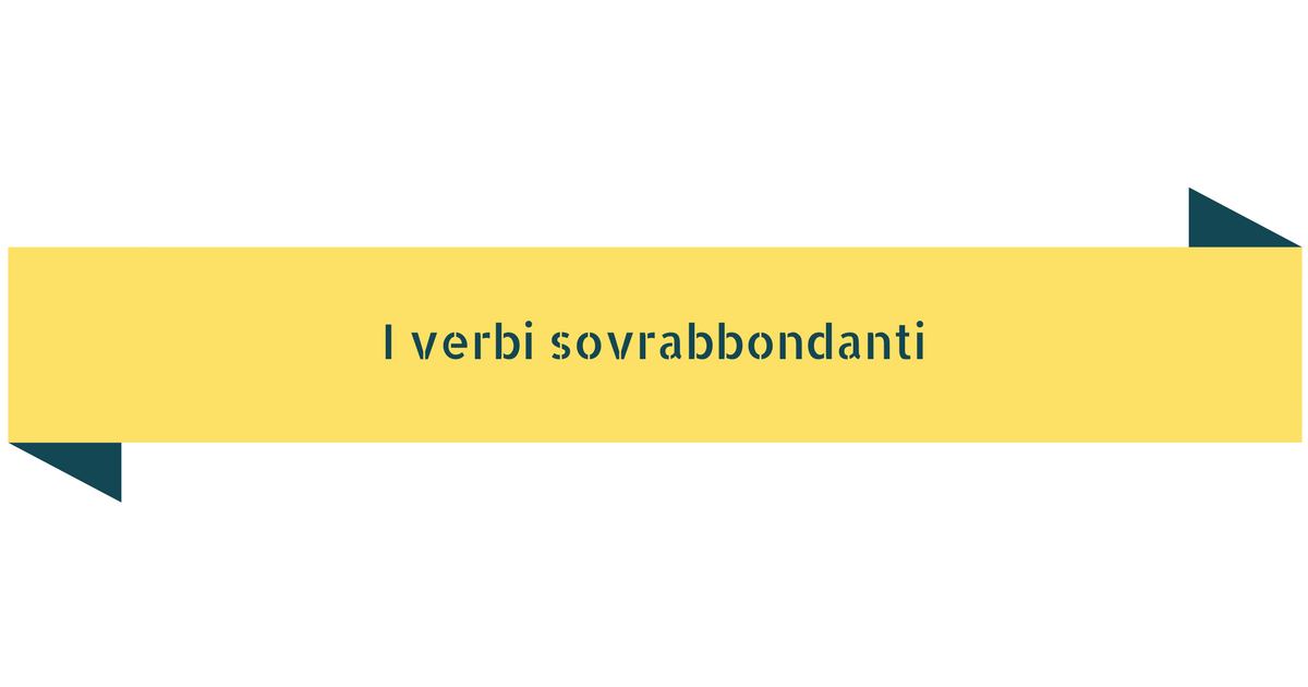 Verbi sovrabbondanti