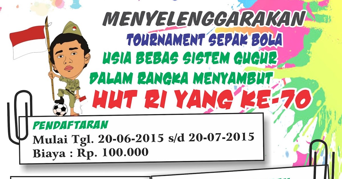25 Inspirasi Keren Contoh Pamflet Turnamen Sepak Bola Little Duckling Blog
