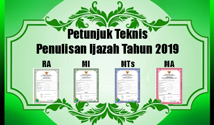 Juknis Penulisan Ijazah RA dan Madrasah Tahun 2019