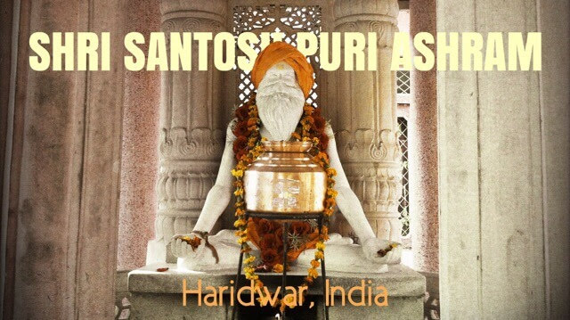 Santosh Puri Ashram Haridwar
