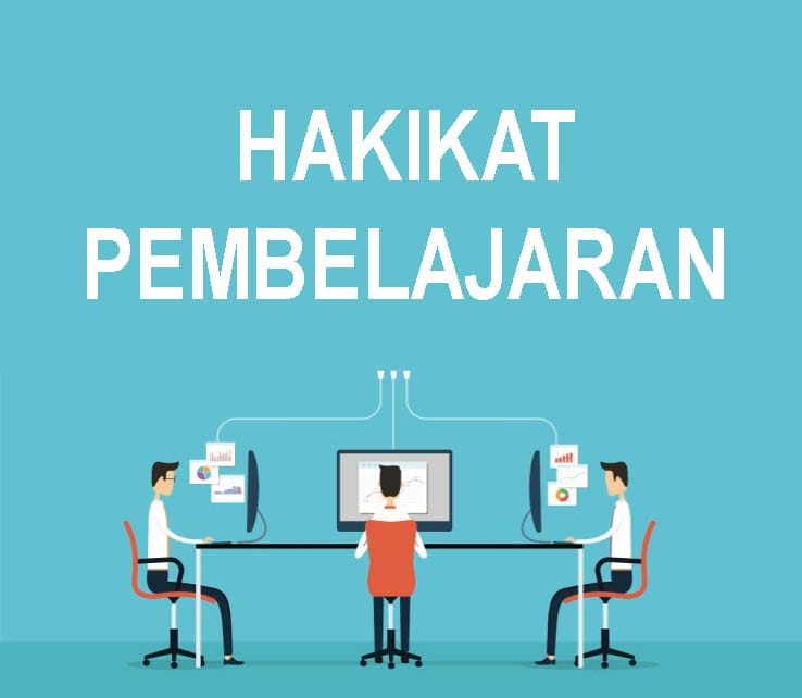 Pengertian Hakikat Belajar Menurut Para Ahli dan Hakekat