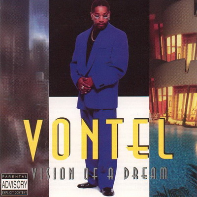 Vontel-1998-Vision-Of-A-Dream.jpg