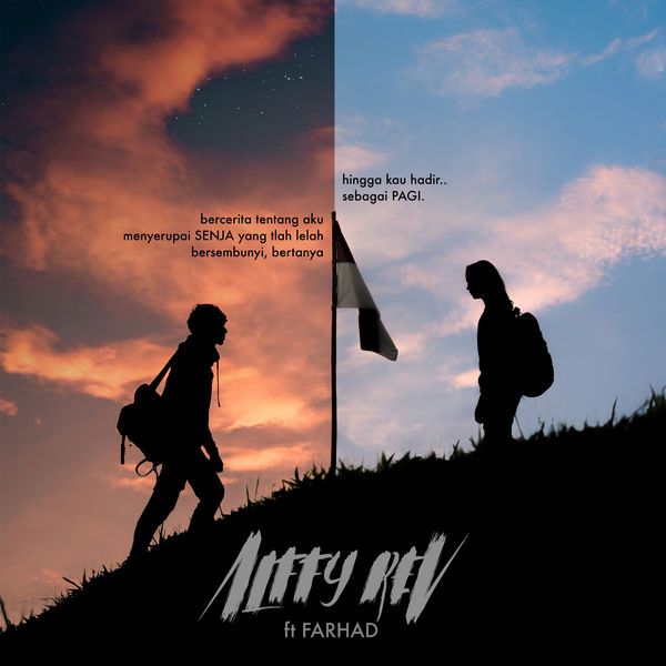 Alffy Rev - Senja & Pagi (feat. Farhad)