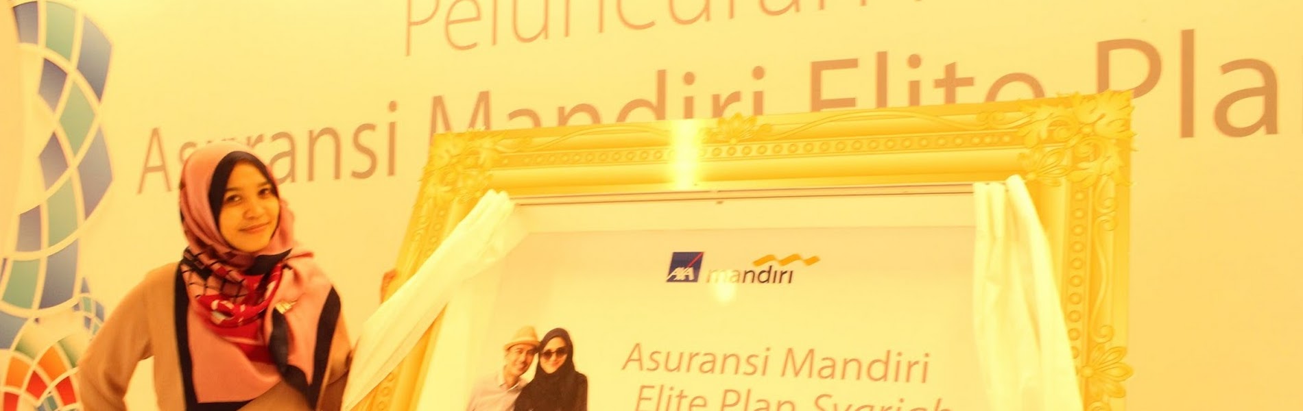 Asuransi Mandiri Elite Plan Syariah Produk Baru Dari Axa Mandiri Yang Berbasis Syariah Siap Bantu Warisan Tulisan Febri