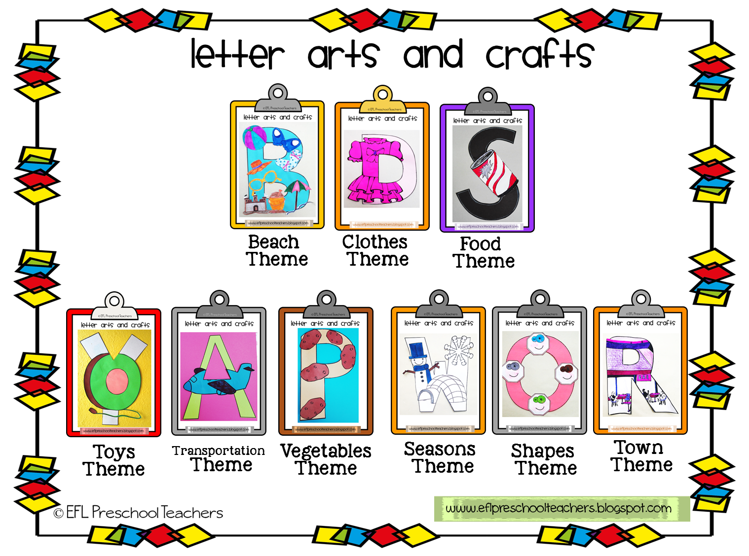 ESL/EFL Preschool Teachers: Letters arts and crafts Collection